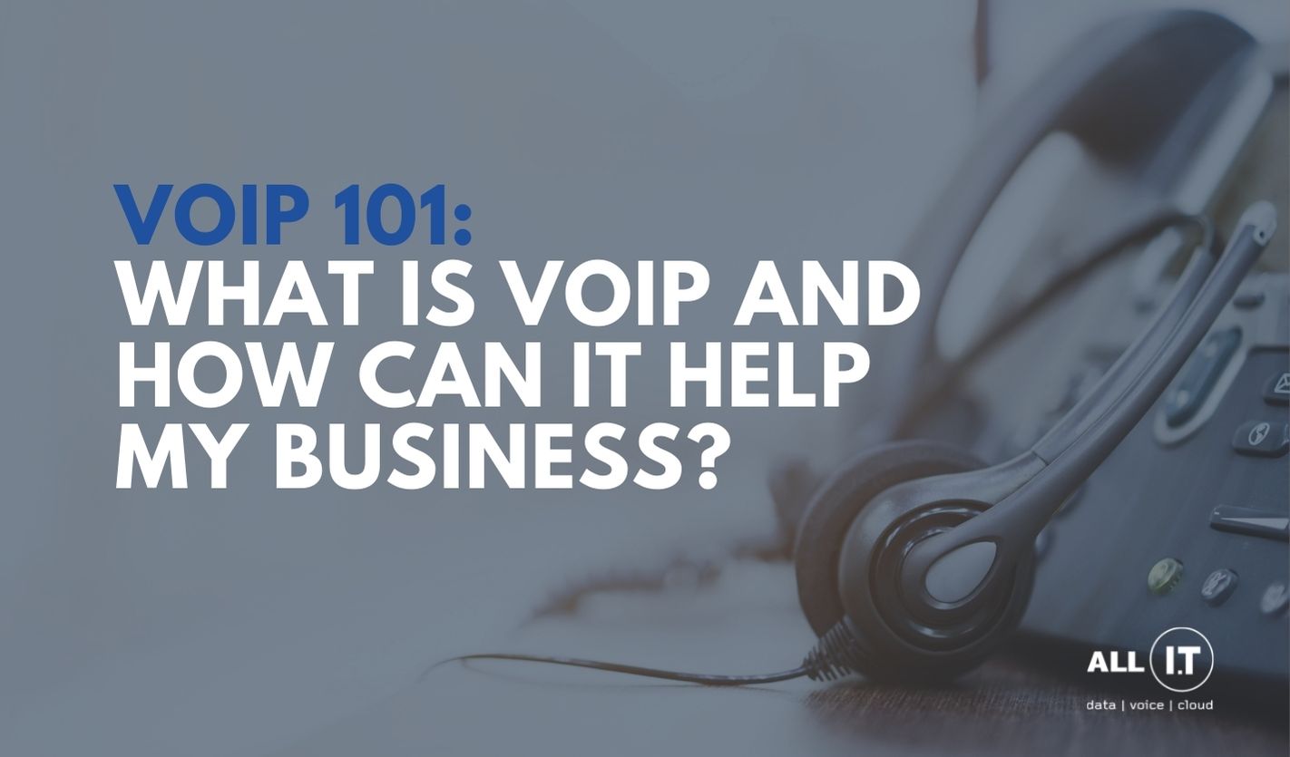 What is VoIP and how can it help my business?