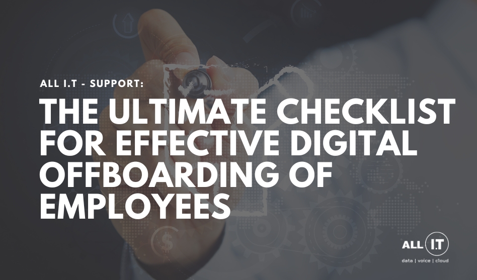 The Ultimate Checklist for Effective Digital Offboarding of Employees