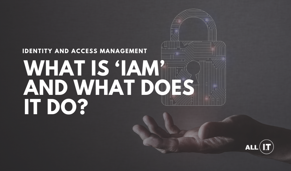Mastering Security: The Importance of Identity and Access Management (IAM)