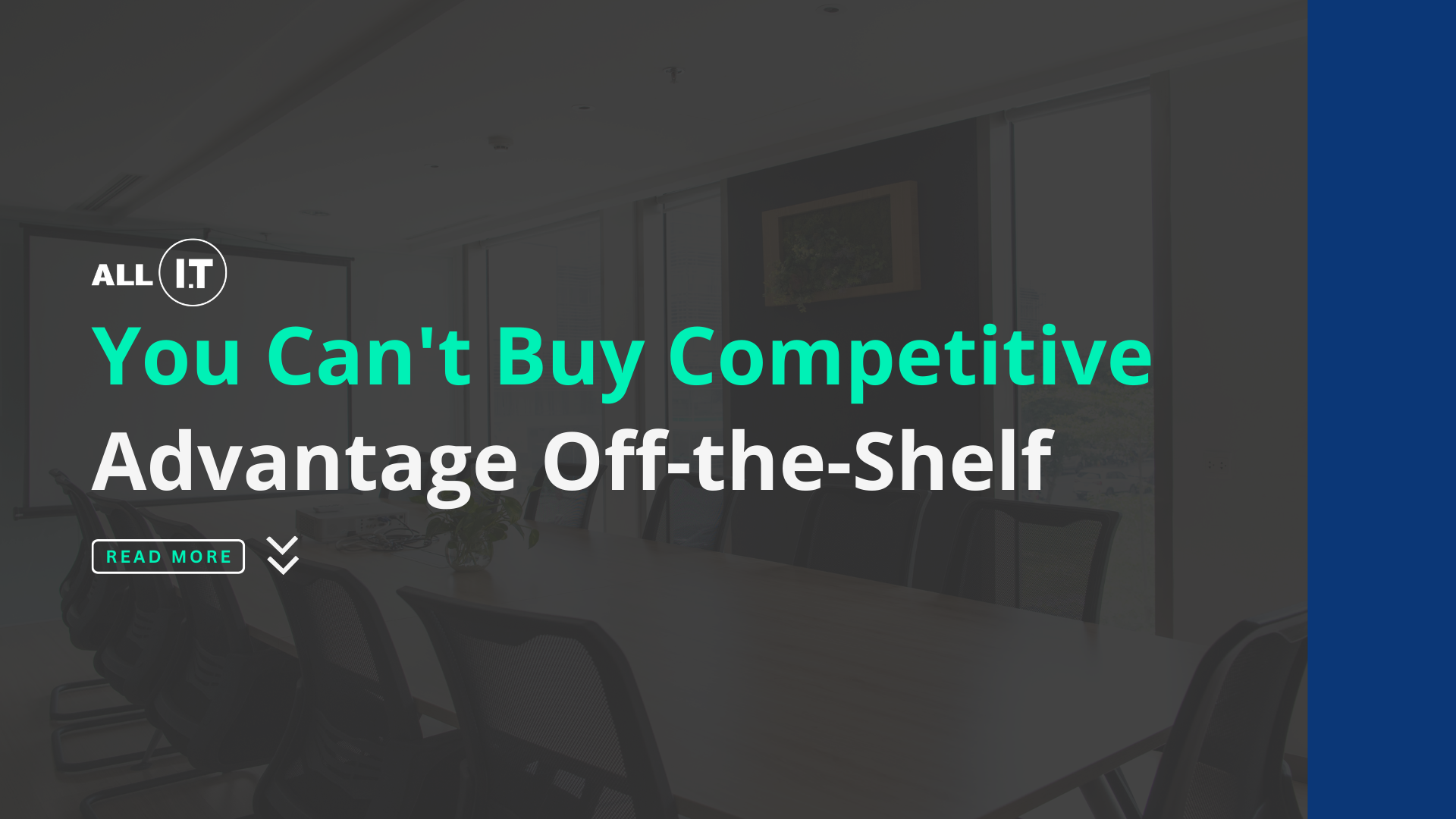 You Can’t Buy Competitive Advantage Off-the-Shelf