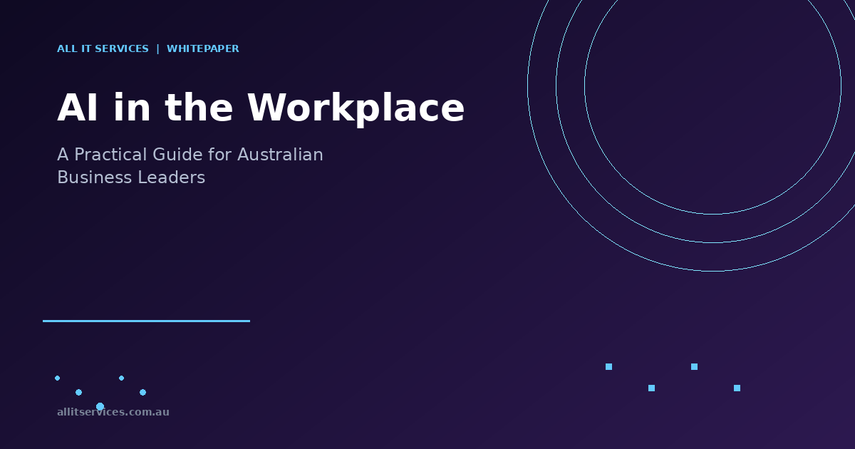 AI in the Workplace: A Practical Guide for Australian Business Leaders
