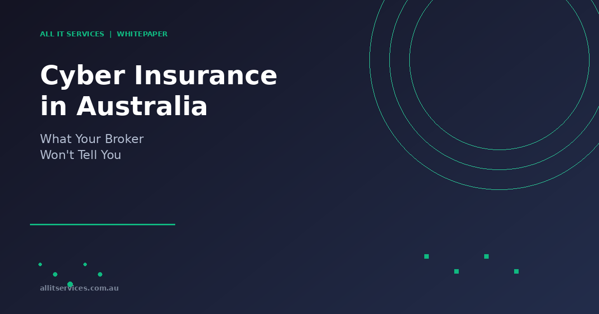 Cyber Insurance in Australia: What Your Broker Won’t Tell You