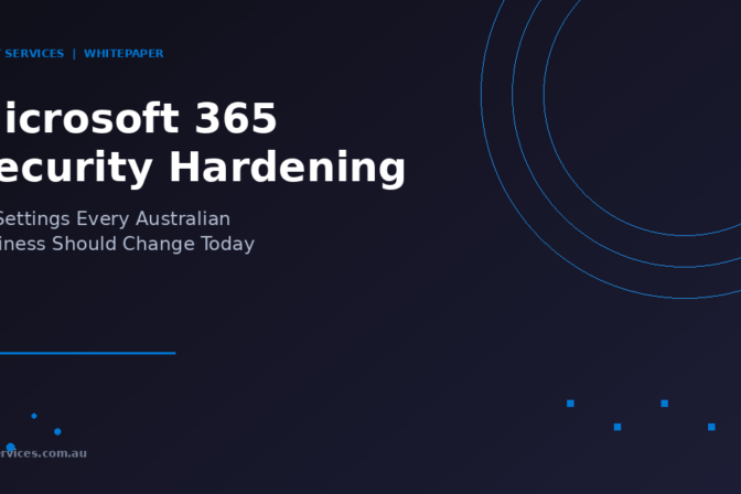 Microsoft 365 Security Hardening: 20 Settings Every Australian Business Should Change Today