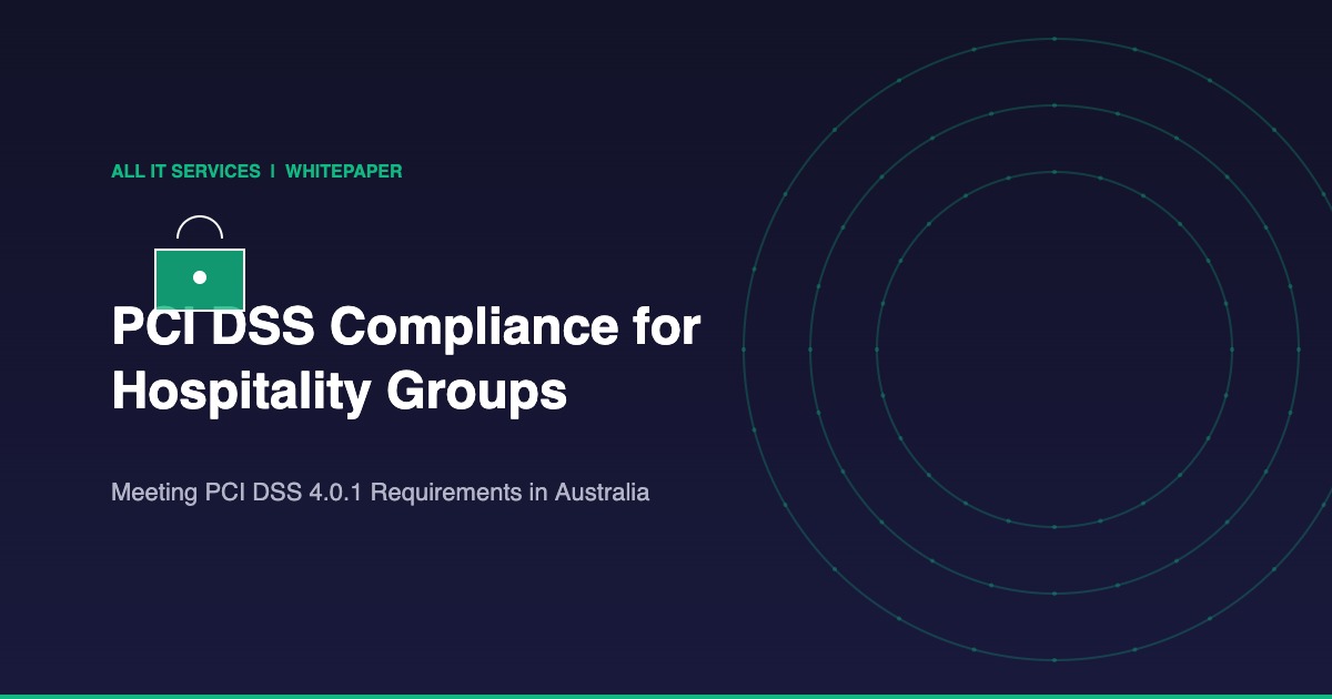 PCI DSS Compliance for Hospitality Groups in Australia