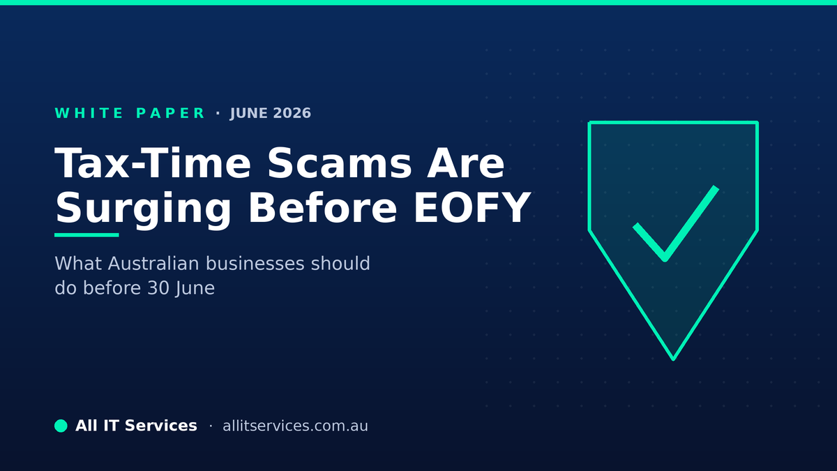Tax-Time Scams Are Surging Before EOFY — What Australian Businesses Should Do Before 30 June