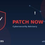 Cybersecurity advisory graphic with shield and warning triangle reading PATCH NOW