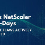 Citrix NetScaler Zero-Days: Two RCE Flaws Actively Exploited