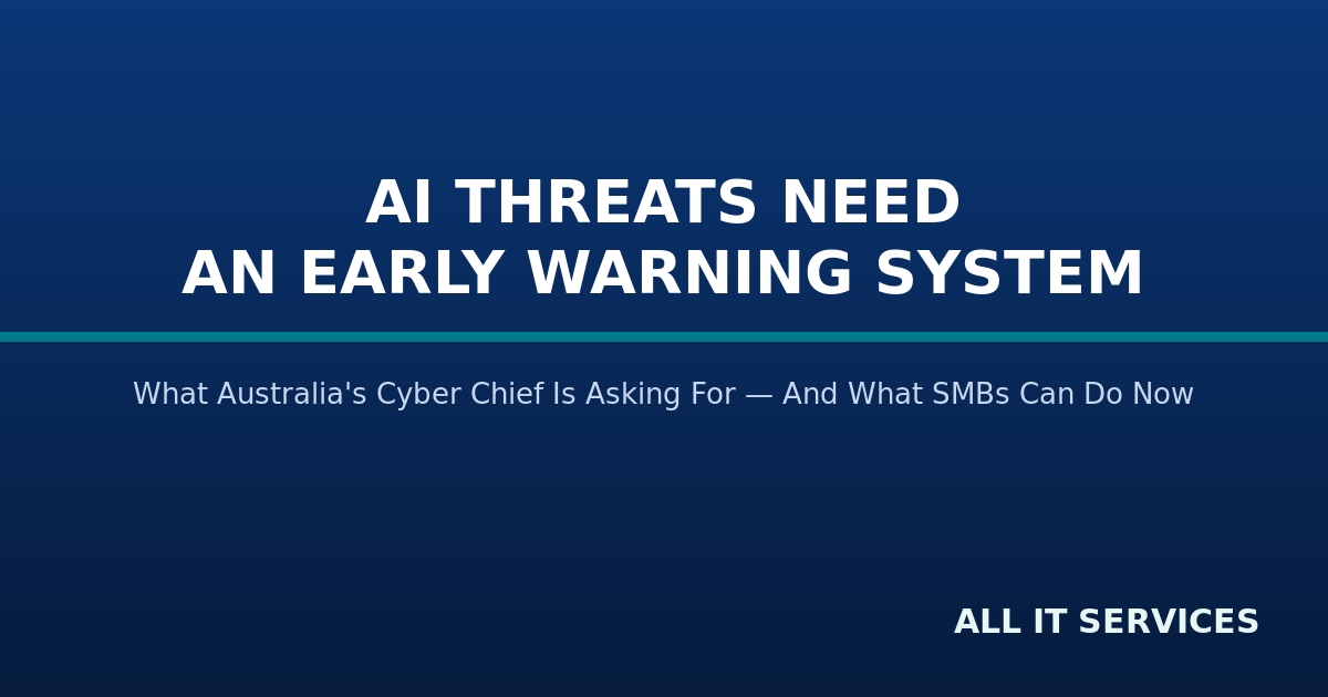 ASD Wants an AI “Early Warning System”: What It Means for Australian Small Businesses
