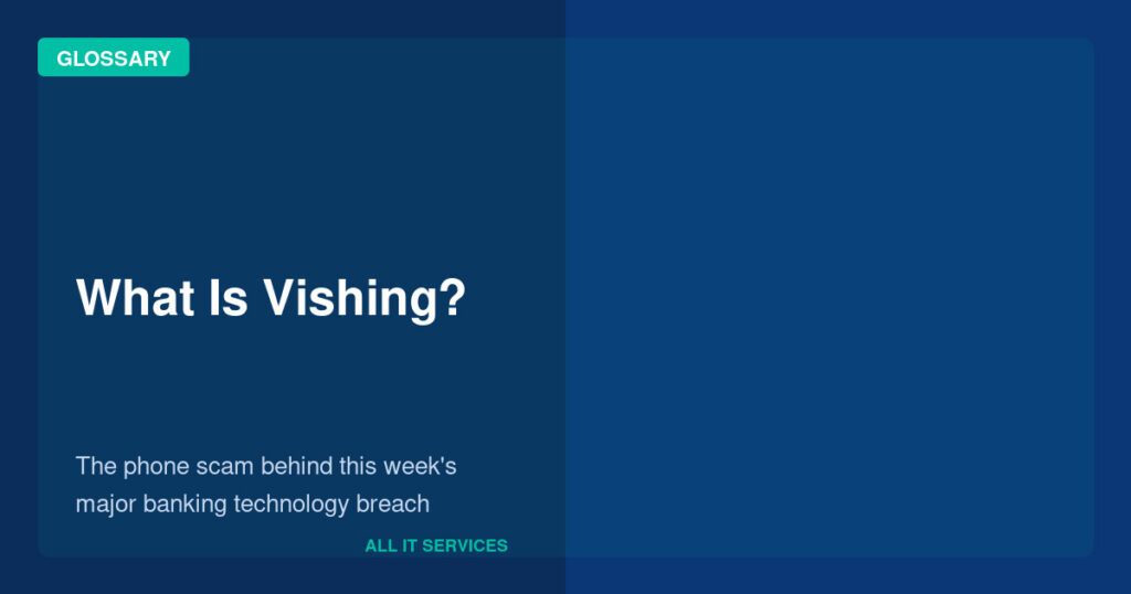 Glossary graphic explaining vishing — voice phishing — on dark navy background with teal accent