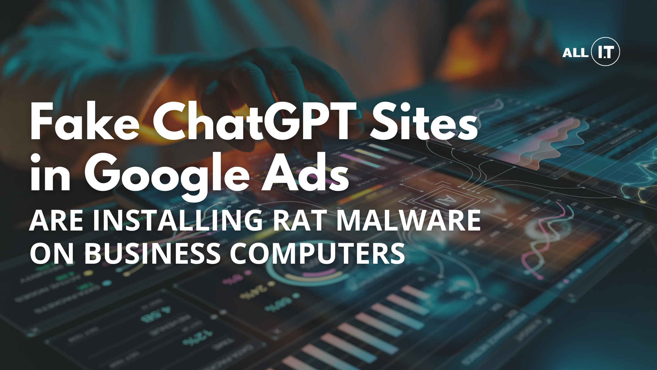 Fake ChatGPT Sites in Google Ads Are Installing RAT Malware on Business Computers