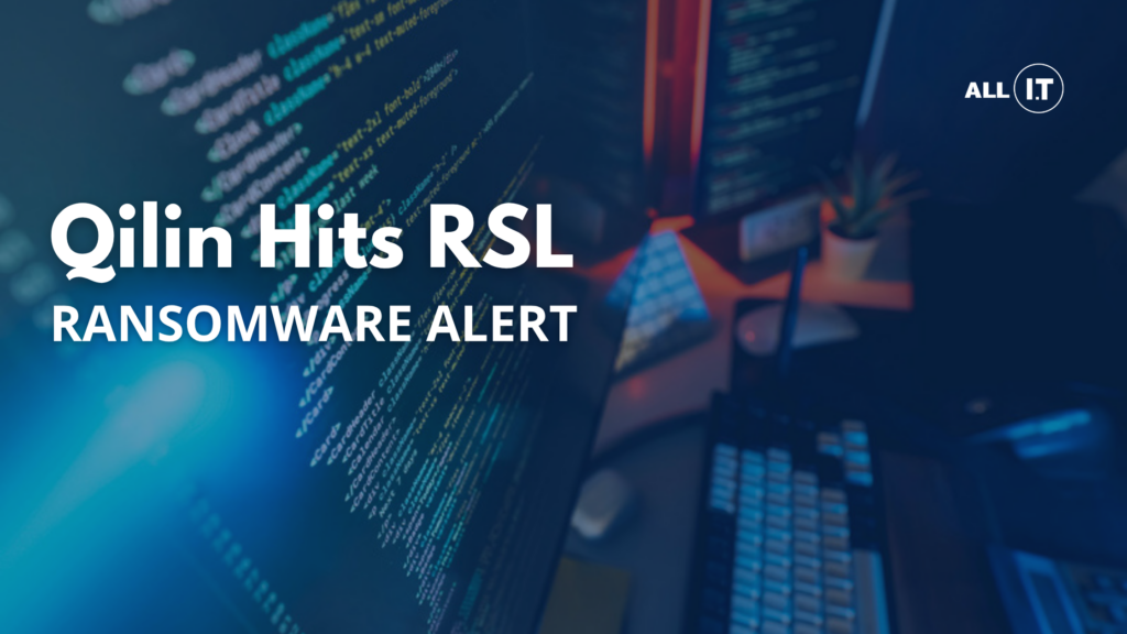 All IT Services featured image: Qilin ransomware hits Bathurst RSL, a security alert for Central West NSW clubs.